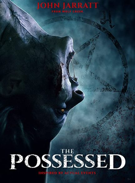 فیلم The Possessed 2021