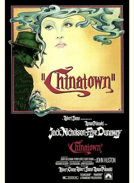 فیلم Chinatown 1974 | محله‌ی چینی‌ها